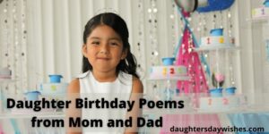 10 Daughter Birthday Poems from Mom and Dad - Short and Cute
